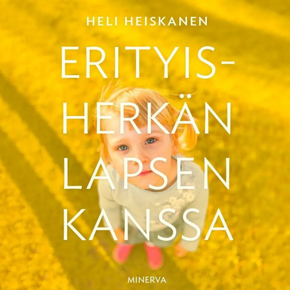 Erityisherkän lapsen kanssa