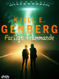 Farligt främmande