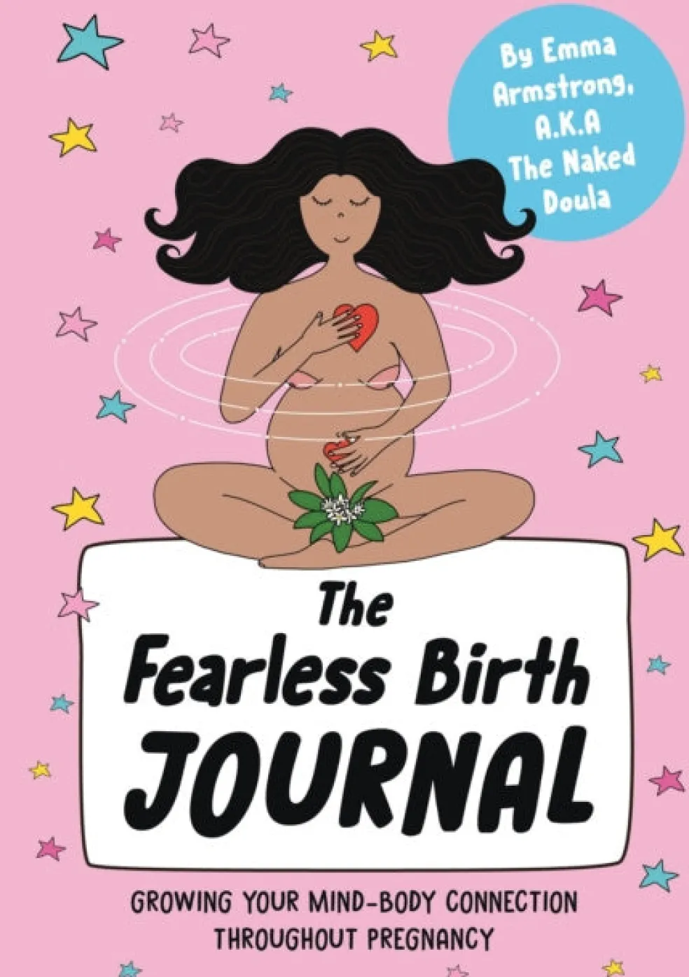 Fearless Birth Journal, The
