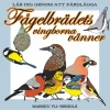Fågelbrädets vingborna vänner