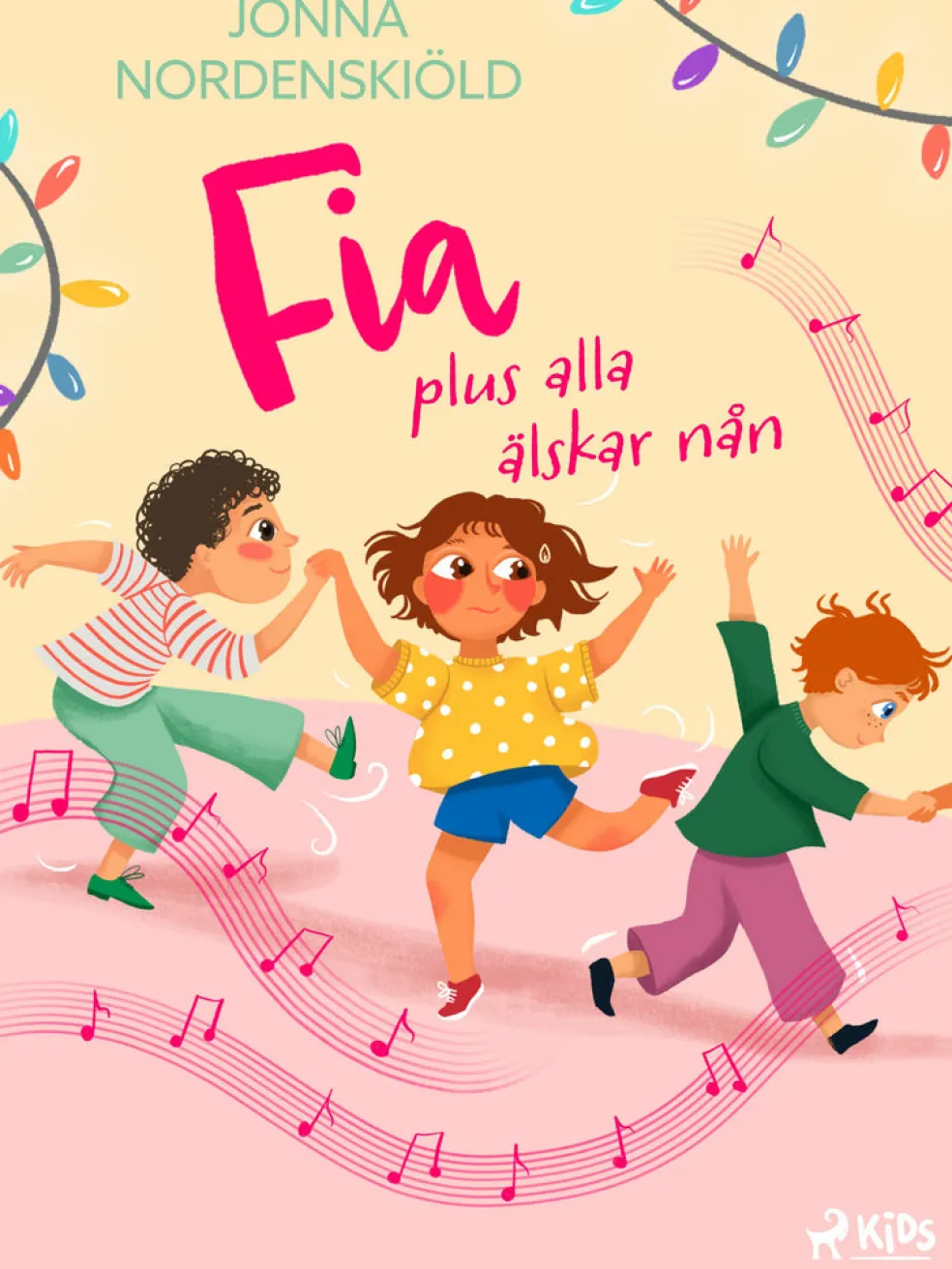 Fia plus alla älskar nån