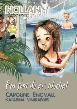 Fin som du är, Noelia