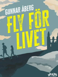 Fly för livet