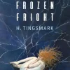Frozen fright
