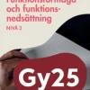Funktionsförmåga och funktionsnedsättning, nivå 2