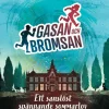 Gasan och Bromsan