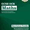 GCSE Maths OCR Revision Guide: Foundation inc Online Edition, Videos & Quizzes