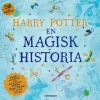 Harry Potter : en magisk historia