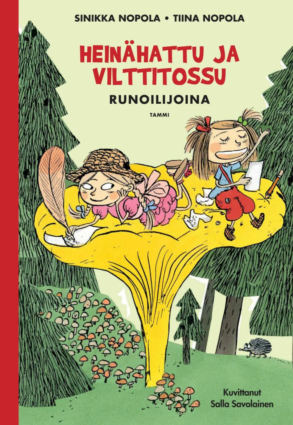 Heinähattu ja Vilttitossu runoilijoina