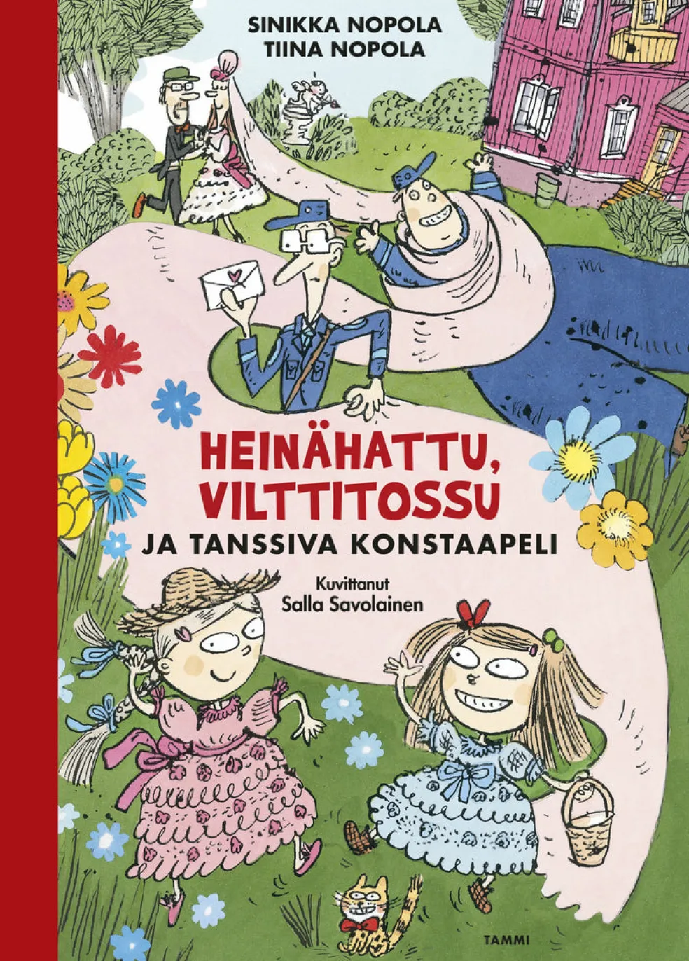 Heinähattu, Vilttitossu ja tanssiva konstaapeli