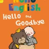 Hello and Goodbye