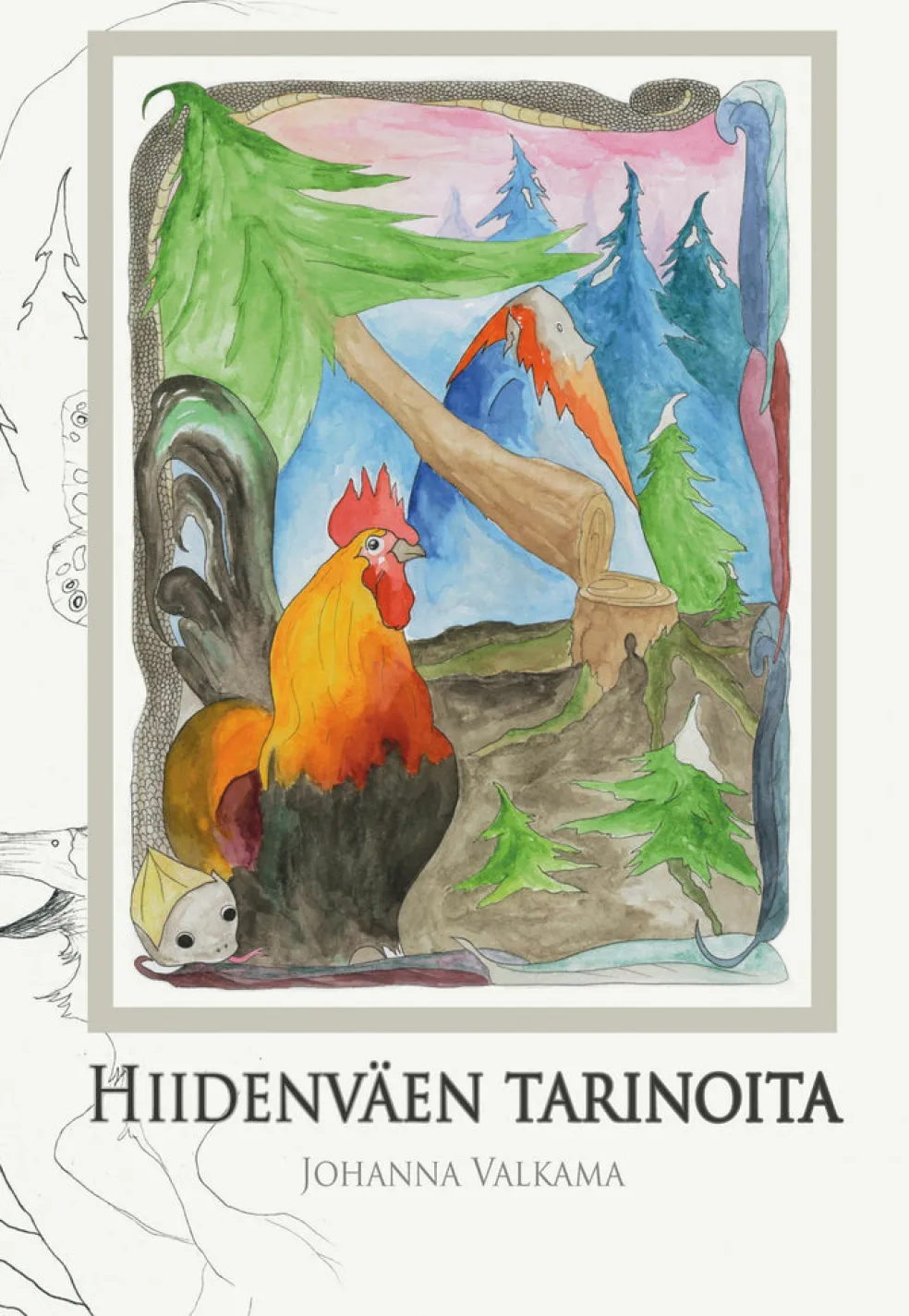 Hiidenväen tarinoita
