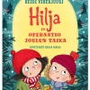 Hilja ja operaatio joulun taika