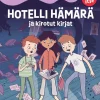 Hotelli Hämärä ja kirotut kirjat