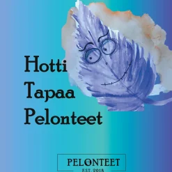 Hotti Tapaa Pelonteet