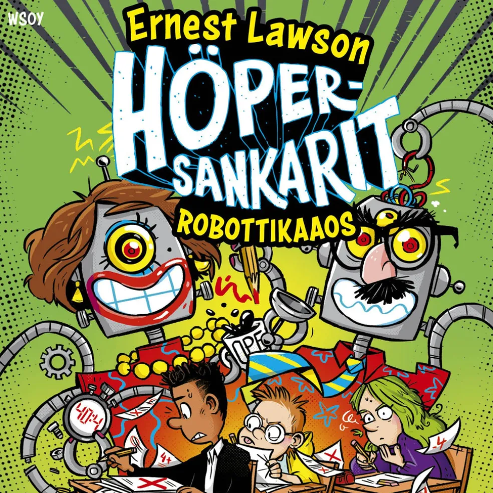 Höpersankarit 4: Robottikaaos