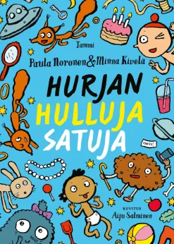 Hurjan hulluja satuja
