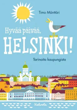 Hyvää päivää, Helsinki!