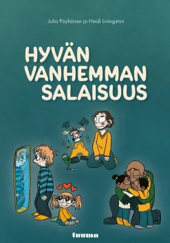 Hyvän vanhemman salaisuus
