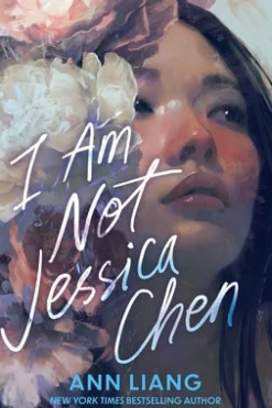 I Am Not Jessica Chen