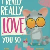 I Really, Really Love You So