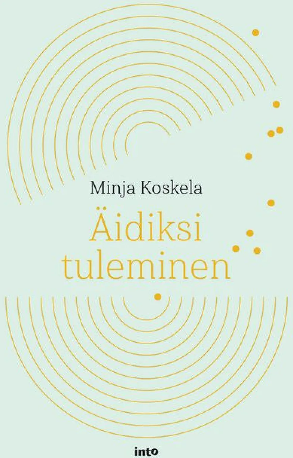 Äidiksi tuleminen