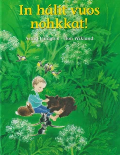 In hálit vuos nohkkat!