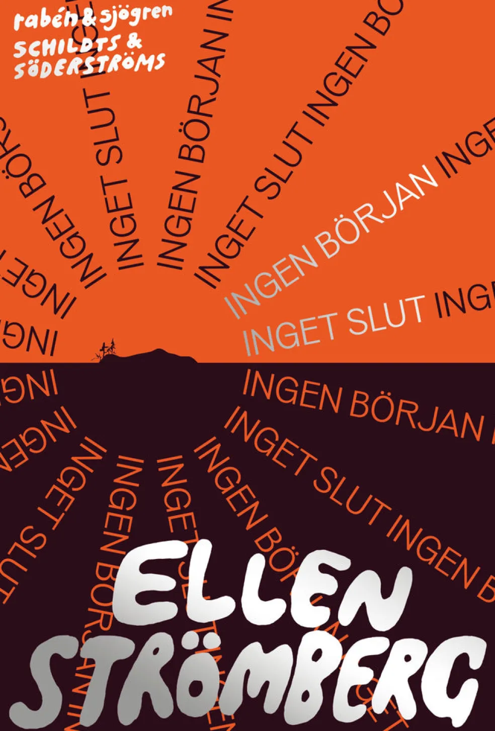 Ingen början inget slut