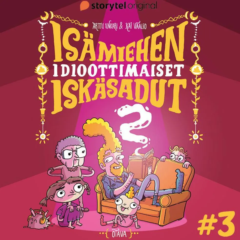 Isämiehen idioottimaiset iskäsadut 2 osa 3