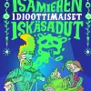 Isämiehen idioottimaiset iskäsadut