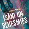 Isäni on bluesmies