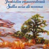 Isoäidin vanavedessä - Sulla scia di nonna