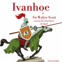 Ivanhoé by Walter Scott