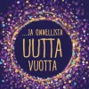 ...ja onnellista uutta vuotta?