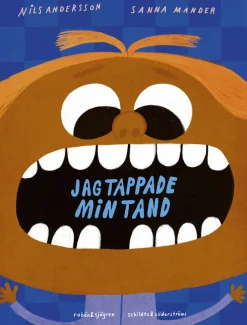 Jag tappade min tand