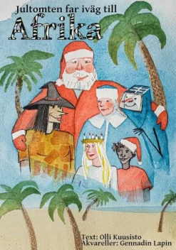 Jultomten far iväg till Afrika