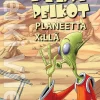 Kaappipeikot planeetta X:llä