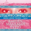 Kahden maailman tyttö