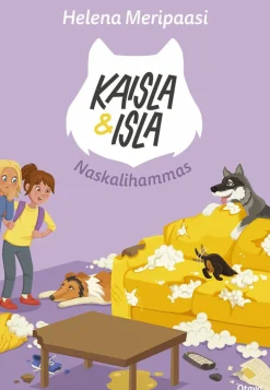 Kaisla ja Isla - Naskalihammas