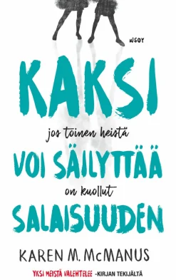 Kaksi voi säilyttää salaisuuden