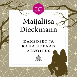 Kaksoset ja rahalippaan arvoitus