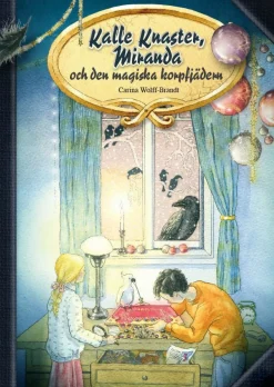 Kalle Knaster, Miranda och den magiska korpfjädern