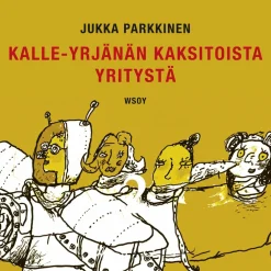 Kalle-Yrjänän kaksitoista yritystä