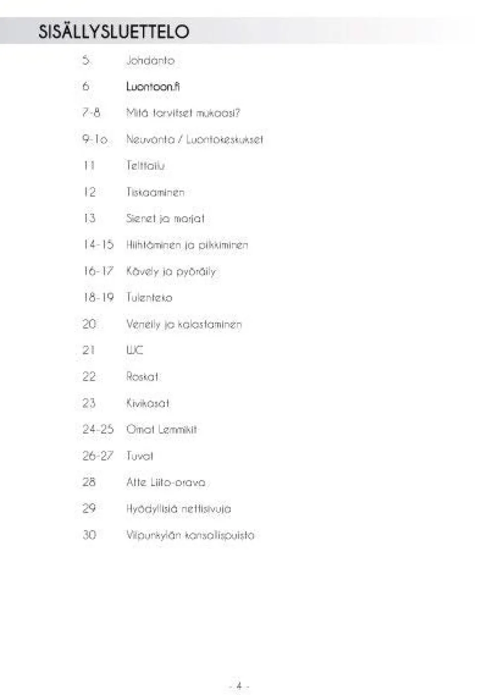 Kansallispuistojen suojelijat