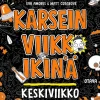 Karsein viikko ikinä: keskiviikko