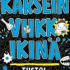 Karsein viikko ikinä: tiistai