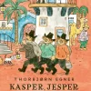 Kasper, Jesper ja Joonatan. Kolme iloista rosvoa