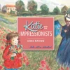 Katie and the Impressionists