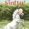 Kesä kutsuu, Sinttu!