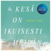 Kesä on ikuisesti meidän